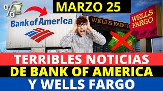 Terribles Noticias de Bank of America y Wells Fargo  Howard Melgar [upl. by Suckow]