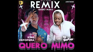 King Defofera amp Dj Taba Mix  Quero Mimo REMIX Audio Oficial [upl. by Anderegg674]