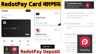 RedotPay Card Bangla  How to deposit redotpay card via BKash  RedotPay Withdraw from binance [upl. by Antonius]