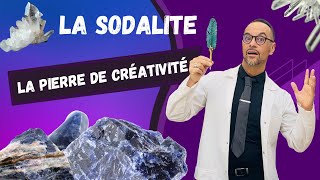 La sodalite  Tout savoir sur la pierre de créativité [upl. by Jedthus]