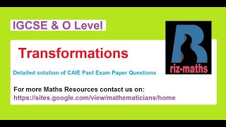 IGCSE Mathematics Transformations [upl. by Neira]