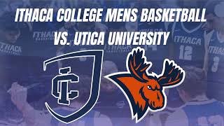 Ithaca Mens Basketball  Utica Audio [upl. by Catharine]