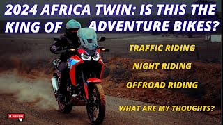 Why the 2024 Honda Africa Twin is the Ultimate Adventure Machine Detailed Review [upl. by Yvad]