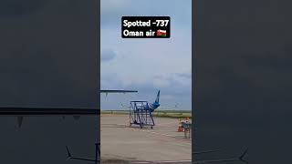 Spotted Oman Air 🇴🇲 omanair boeing737 viralvideo viralshorts aviation aviationnation trending [upl. by Sillad]