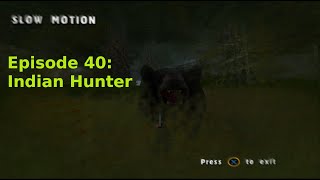 Lets Play  Cabelas Dangerous Hunts 2003 NO RED DOTS  Episode 40  Indian Hunter [upl. by Fidel]