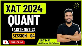 Day 11  XAT 2024  Crash Course  Quant Session 04  Udit Saini  Arithmetic [upl. by Aliled533]