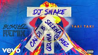 DJ Snake Feat Ozuna amp Cardi B  Taki Taki Buskilaz Remix [upl. by Groveman444]