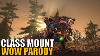 Sharm  Class Mount World Of Warcraft Parody [upl. by Aihgn]