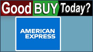 American Express Stock Analysis AXP is AXP Stock a Good Buy Today [upl. by Haslam584]