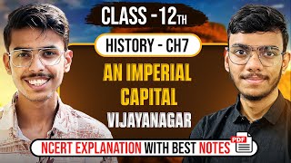 An Imperial Capital Vijayanagara Class 12 History NCERT Explanation in Hindi and Important Questions [upl. by Body235]