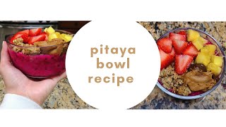 my pitaya bowl recipe [upl. by Hilleary]