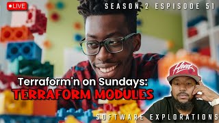 Exploring Terraform Modules Live Setup and Configuration  S2E51 [upl. by Anitnatsnoc]