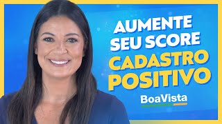 Vantagens do Cadastro Positivo Ele Aumenta o Score  Acordo Certo [upl. by Laddie917]