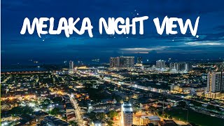 Melaka Night View  Malaysia [upl. by Airun]