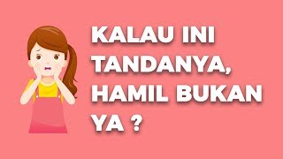 Ini Beda Tanda Hamil dan Haid Jangan Sampai Salah [upl. by Schafer]