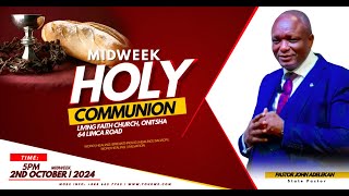 Midweek Communion Service with Pastor John Adelekan  October 2nd 2024 [upl. by Assirec]