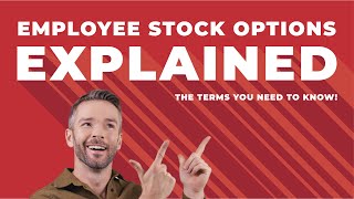 Employee Stock Options Explained  The Terms You Need To Know [upl. by Kelila318]