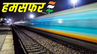 Indias Top 5 Fastest HUMSAFAR EXPRESS  Indian Railways [upl. by Shornick]