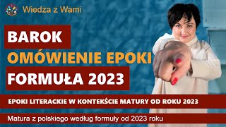 Barok epoki literackie omówienie zgodnie z wymaganiami matury 2023 [upl. by Korie]