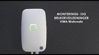 Høiax  Monterings og brukerveiledninger for VIWA Watersafe [upl. by Eedissac941]