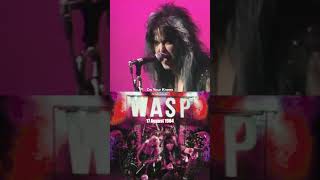 WASP 🇺🇸 WASP onthisday 17 August 1984 metal rock 80s [upl. by Goat869]