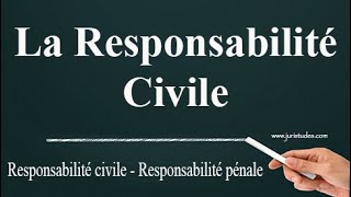 La Responsabilité Civile [upl. by Templas]