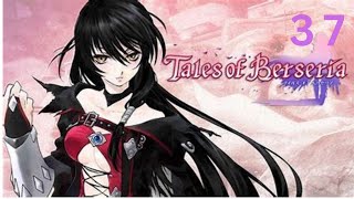 Tales of BerseriaPart 37Return To Titania [upl. by Ivory]