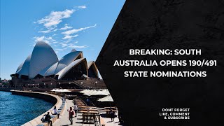 Breaking South Australia opens 190491 state nominations [upl. by Adni]