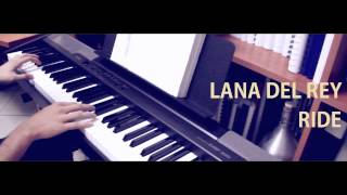 Lana Del Rey  Ride piano cover [upl. by Gove37]