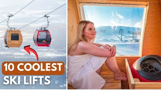 Top 10 Coolest Ski Lifts in the World [upl. by Naiditch]