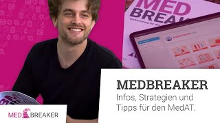 MEDBREAKER  Infos Strategien und Tipps für deine Vorbereitung auf den MedAT [upl. by Mendez]