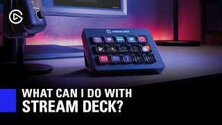 What Can I Do With Elgato Stream Deck [upl. by Farand124]