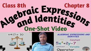 Algebraic Expressions and Identities  Class 8th Maths Chapter 8 [upl. by Aved509]