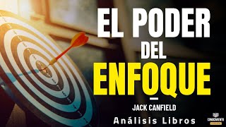 EL PODER DEL ENFOQUE Metodo Disruptivo de Productividad Personal Resumen de Lecturas Recomendadas [upl. by Ayahc72]