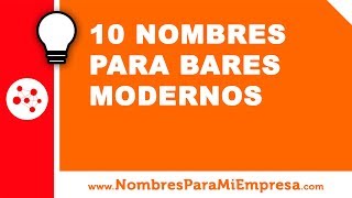 10 nombres para bares modernos  nombres para empresas  wwwnombresparamiempresacom [upl. by Paquito]