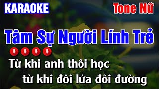 Tâm Sự Người Lính Trẻ Karaoke Tone Nữ  Karaoke AK [upl. by Sender]