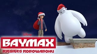 BAYMAX  RIESIGES ROBOWABOHU  Fat Santa  Ab Januar 2015 im Kino  Disney HD [upl. by Hartzell]