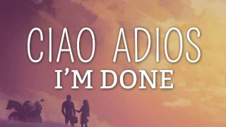 AnneMarie  Ciao Adios Lyrics  Lyric Video [upl. by Wyck270]