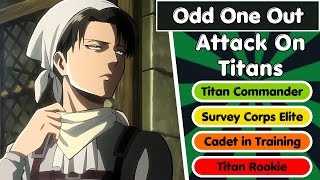 Attack On Titan  Odd One Out Fun Quiz Prove Your Attack On Titan Knowledge with These Questions [upl. by Mychael866]