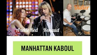 Renaud amp Axelle Red  Manhattan Kaboul [upl. by Adelaida69]