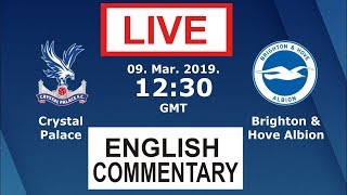 Crystal Palace vs Brighton LIVE STREAM [upl. by Berstine401]