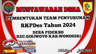 MUSDES PEMBENTUKAN TEAM PENYUSUNAN RKPDES TH 2024 DESA PIDEKSO [upl. by Eenat]