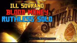 RDO IL Sovrano Blood Money Mission Ruthless Solo [upl. by Yentruocal]