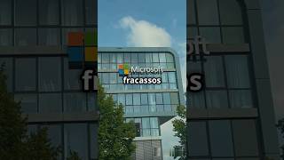 O MAIOR FRACASSO da Microsoft shorts microsoft curiosidades [upl. by Meredeth841]