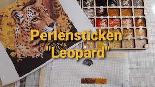 Wir sticken zusammen Perlen quotLeopardquot 6 [upl. by Charteris]