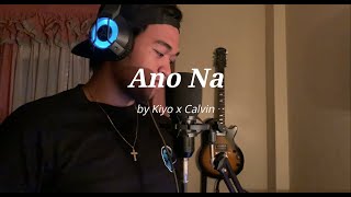 Ano Na  cover by Tyrone Laforteza [upl. by Akemal]