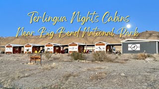 Terlingua Nights Cabins near Big Bend National Park [upl. by Marciano815]