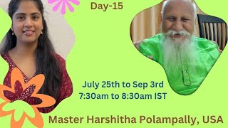 Day 15  Season 4 Guided Meditation  Young Masters Pride  Master Harshitha Polampally [upl. by Loise890]