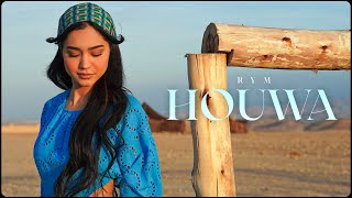 RYM  Houwa Official Music Video  ريم  هو فيديو كليب [upl. by Aicnelev]