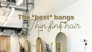 The best and worst bangs for thin fine hair [upl. by Ecidnarb821]